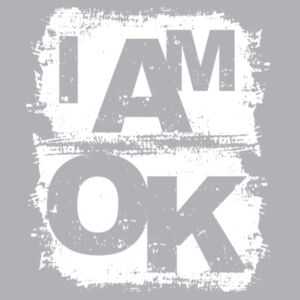 I AM OK - Mens Supply Hoodie Design