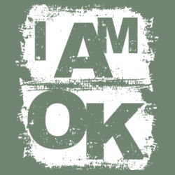 I AM OK - Womens Mali T-Shirt Design