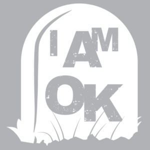 I AM OK Biding Time - Womens Premium Sweatshirt Design