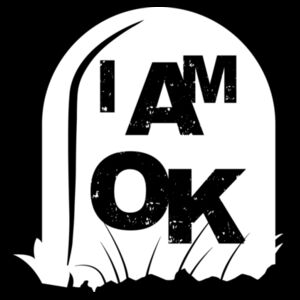 I AM OK Biding Time - Womens Maple T-Shirt Design