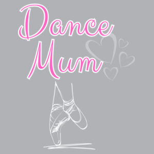 DANCE MUM BALLET - Womens Mali T-Shirt Design