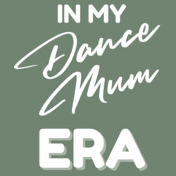 DANCE MUM ERA - Womens Premium Hoodie Design