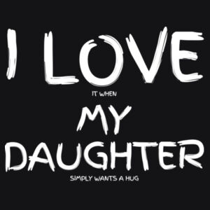 I LOVE MY DAUGHTER - Mens Barnard Tank Design