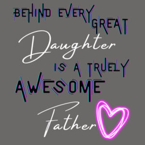 BEHIND EVERY GREAT DAUGHTER - Mens Stone Wash Barnard Tank Design