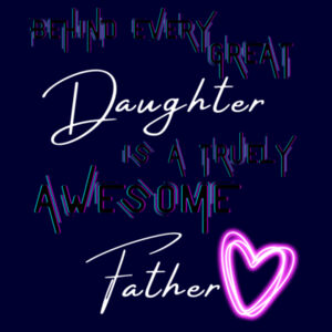 BEHIND EVERY GREAT DAUGHTER - Mens Supply Sweatshirt Design