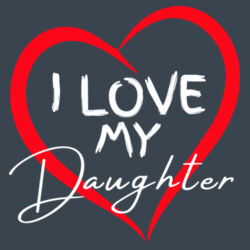 I LOVE MY DAUGHTER - Mens Longsleeve T-Shrt Design