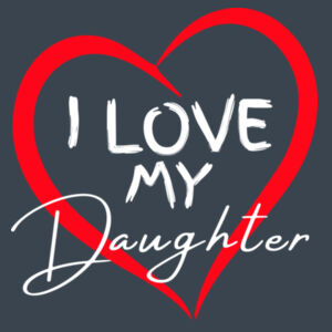 I LOVE MY DAUGHTER - Mens Longsleeve T-Shrt Design