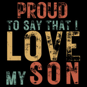 I LOVE MY SON VINTAGE - Mens Supply Hoodie Design