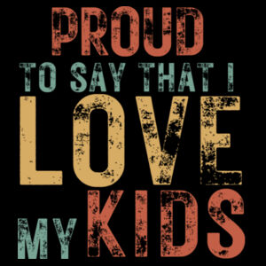 I LOVE MY KIDS VINTAGE - Mens Supply Crew Design
