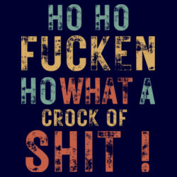 Christmas | Ho Ho Fucken Ho - Womens Sunday Singlet Design
