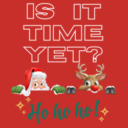 Merry Christmas | Is It Time Yet - Kids T-Shirt Design