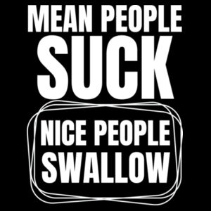 Inappropriate | Mean People Suck T-Shirt Design