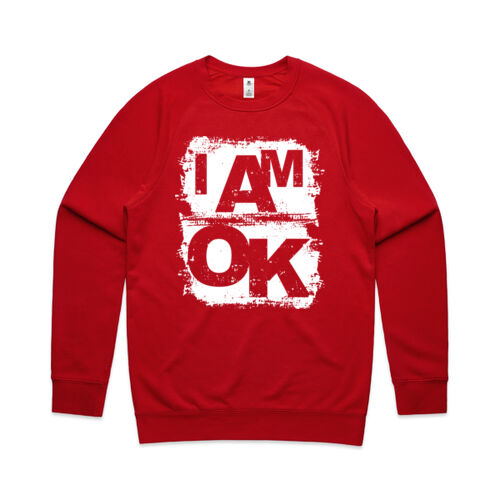 I AM OK - Mens Supply Sweatshirt Thumbnail