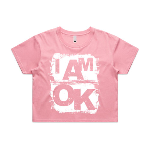 I AM OK - Womens Crop T-Shirt Thumbnail