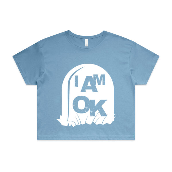 I AM OK Biding Time - Womens Crop T-Shirt Thumbnail