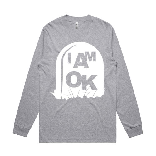I AM OK Biding Time - Mens General Longsleeve T-Shirt Thumbnail