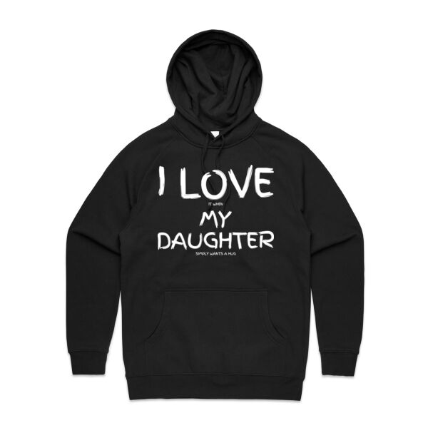 I LOVE MY DAUGHTER - Mens  Supply Hoodie Thumbnail