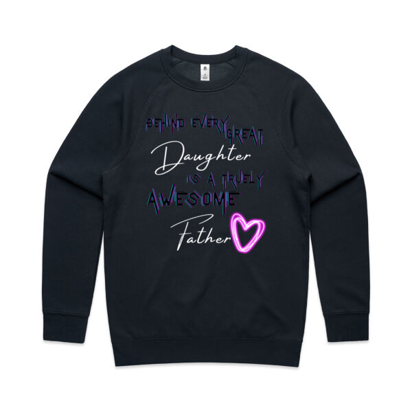 BEHIND EVERY GREAT DAUGHTER - Mens Supply Sweatshirt Thumbnail