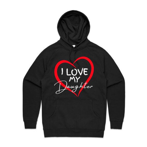 I LOVE MY DAUGHTER - Mens Supply Hoodie Thumbnail