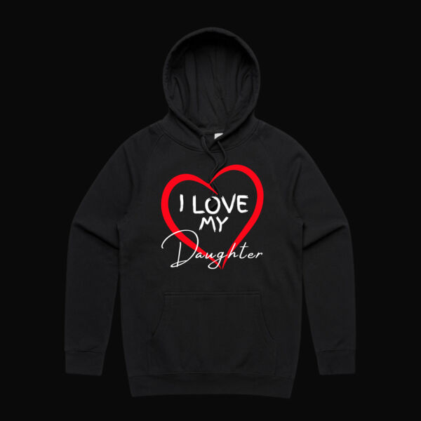I Love My Daughter Hoodie Thumbnail