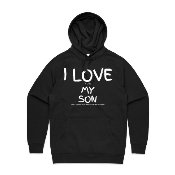 I LOVE MY SON HANG WITH ME - Mens Supply Hoodie Thumbnail