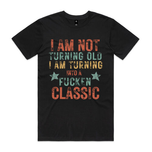 I AM NOT TURNING OLD VINATGE - Mens Staple T-Shirt Thumbnail
