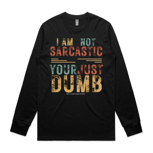 I AM NOT SARCASTIC VINTAGE - Mens Staple Longsleeve T-Shirt Thumbnail