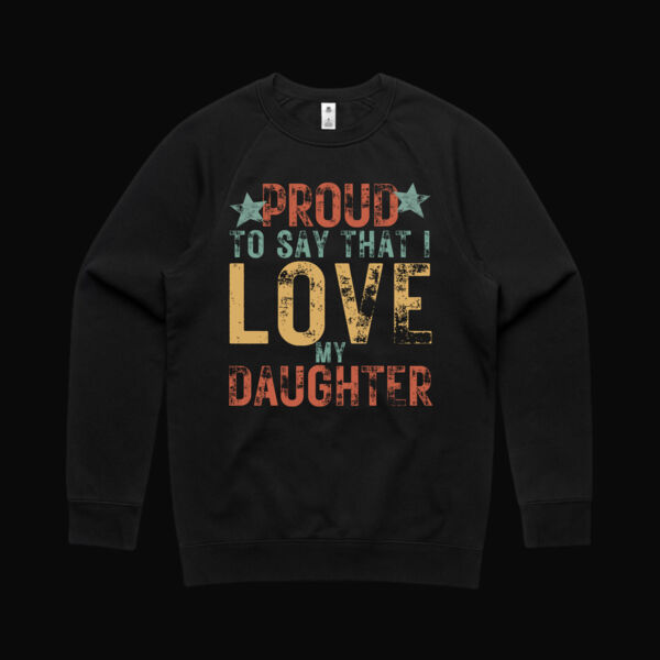 I Love My Daughter Vintage Sweatshirt Thumbnail