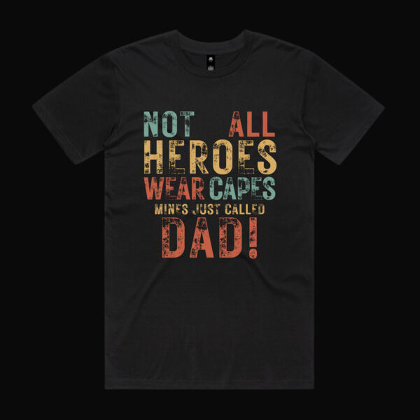 Not All Heroes Wear Capes Vintage T-Shirt Thumbnail