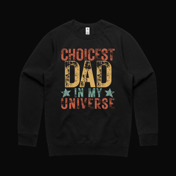 Choicest Dad in My Universe Vintage Sweatshirt Thumbnail