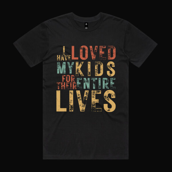 I Have Love My Kids Vintage T-Shirt  Thumbnail