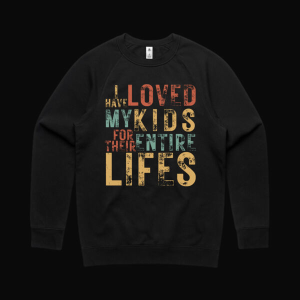 I Have Love My Kids Vintage SweatShirt Thumbnail